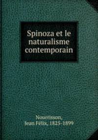 Spinoza et le naturalisme contemporain