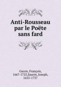 Anti-Rousseau par le Pote sans fard