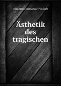 sthetik des tragischen