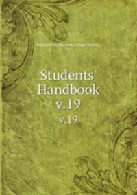 Students` Handbook. v.19