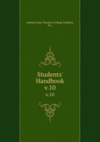 Students` Handbook. v.10