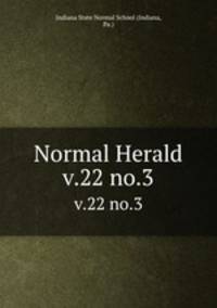 Normal Herald. v.22 no.3