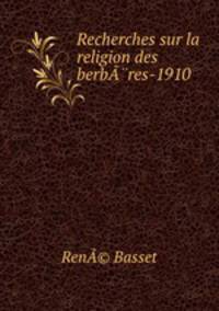 Recherches sur la religion des berbres-1910