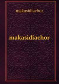 makasidiachor