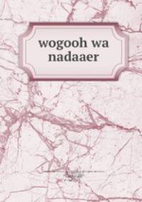 wogooh wa nadaaer