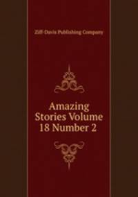 Amazing Stories Volume 18 Number 2