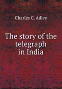 The story of the telegraph in India