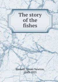 The story of the fishes