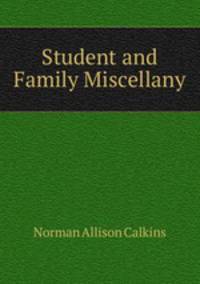 Student and Family Miscellany
