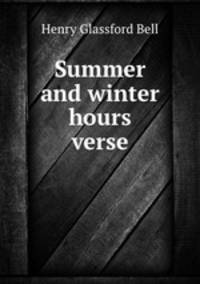 Summer and winter hours verse.