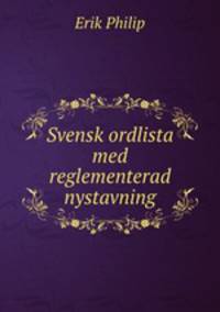 Svensk ordlista med reglementerad nystavning