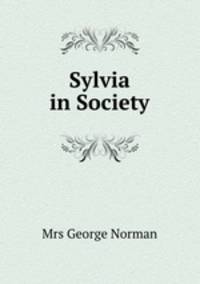 Sylvia in Society