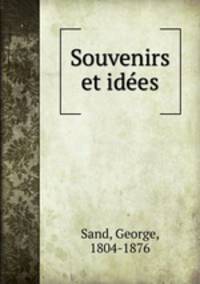 Souvenirs et ides
