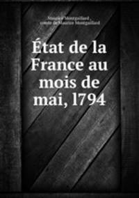 tat de la France au mois de mai, l794.