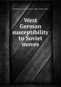 West German susceptibility to Soviet moves