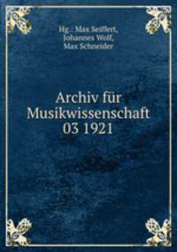 Archiv fr Musikwissenschaft 03 1921
