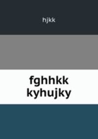 fghhkk kyhujky
