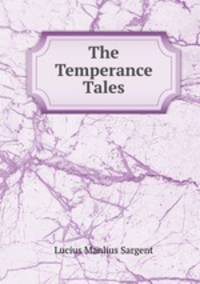 The Temperance Tales