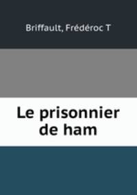 Le prisonnier de ham
