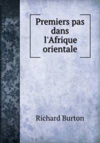 Premiers pas dans l`Afrique orientale