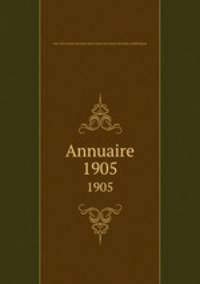 Annuaire. 1905