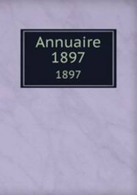 Annuaire. 1897