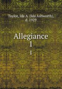 Allegiance. 1