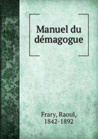 Manuel du dmagogue