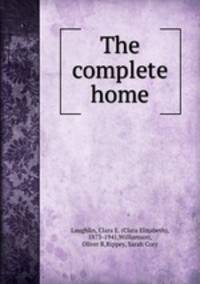 The complete home