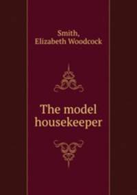 The model housekeeper