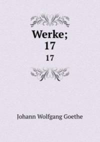Werke;. 17