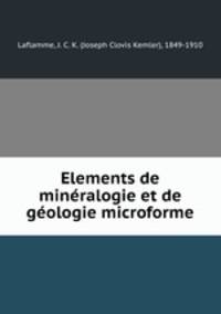 Elements de minralogie et de gologie microforme
