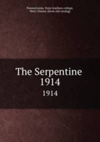 The Serpentine . 1914