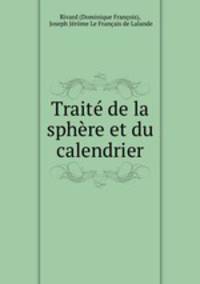 Trait de la sphre et du calendrier