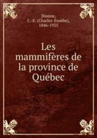 Les mammifres de la province de Qubec