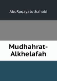 Mudhahrat-Alkhelafah