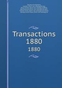 Transactions. 1880