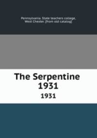 The Serpentine . 1931