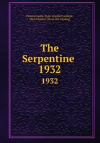 The Serpentine . 1932