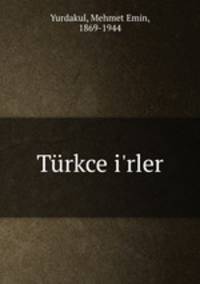 Trkce i`rler