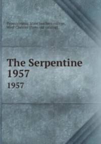 The Serpentine . 1957