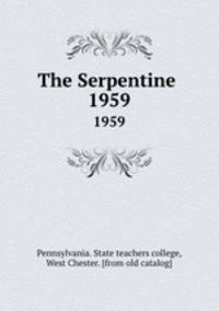 The Serpentine . 1959