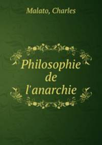 Philosophie de l`anarchie