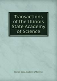 Transactions of the Illinois State Academy of Science
