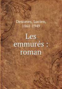 Les emmurs : roman