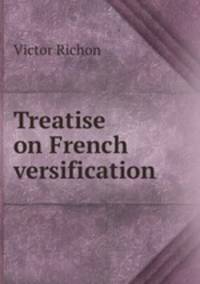 Treatise on French versification