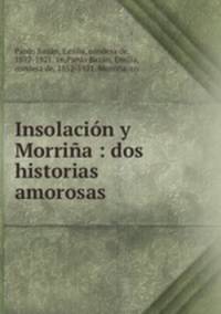 Insolacin y Morria : dos historias amorosas