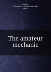 The amateur mechanic