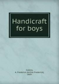 Handicraft for boys