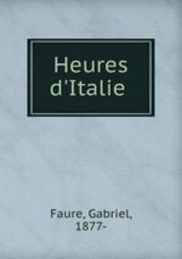 Heures d`Italie